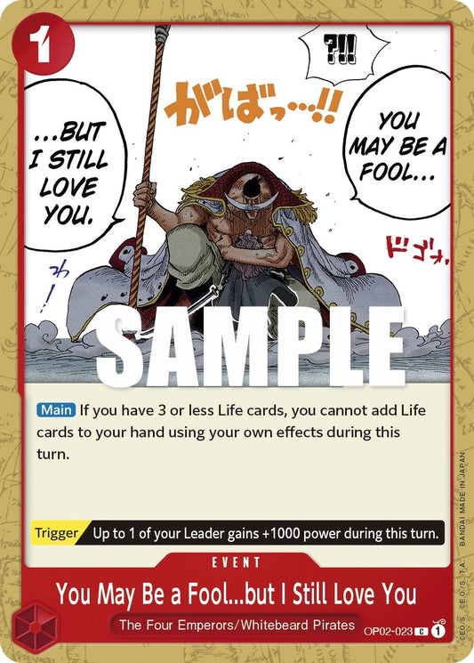 Image for You May Be a Fool...but I Still Love You (OP02-023) (OP02) - One Piece Card Game