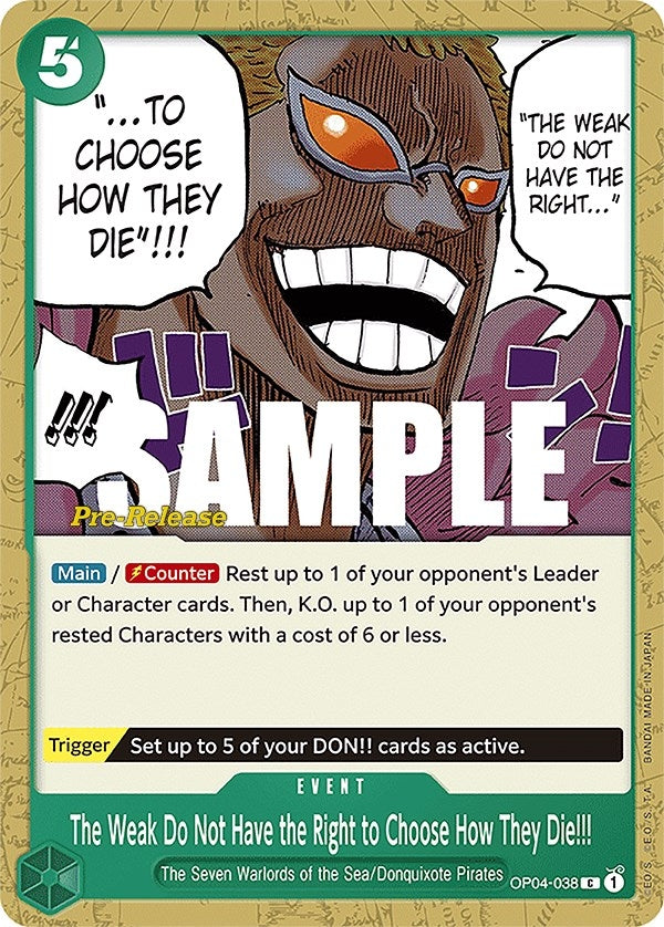 Image for The Weak Do Not Have the Right to Choose How They Die!!! (OP04-038) (OP04 PRE) - One Piece Card Game