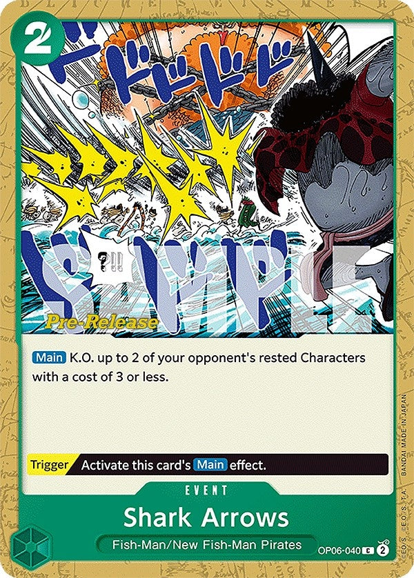 Image for Shark Arrows (OP06-040) (OP06 PRE) - One Piece Card Game
