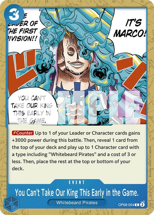 Image for You Can't Take Our King This Early in the Game. (OP08-054) (OP08) - One Piece Card Game