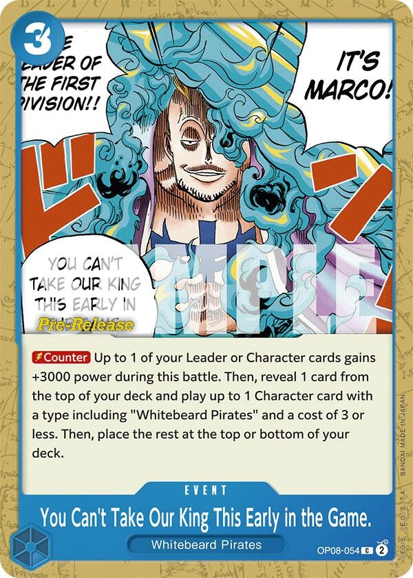 Image for You Can't Take Our King This Early in the Game. (OP08-054) (OP08 PRE) - One Piece Card Game