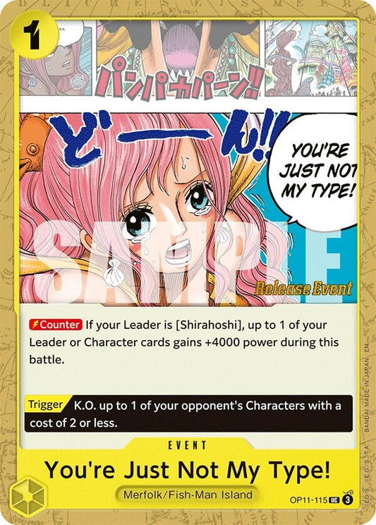 Image for You're Just Not My Type! (OP11-115) (OP11 RE) - One Piece Card Game
