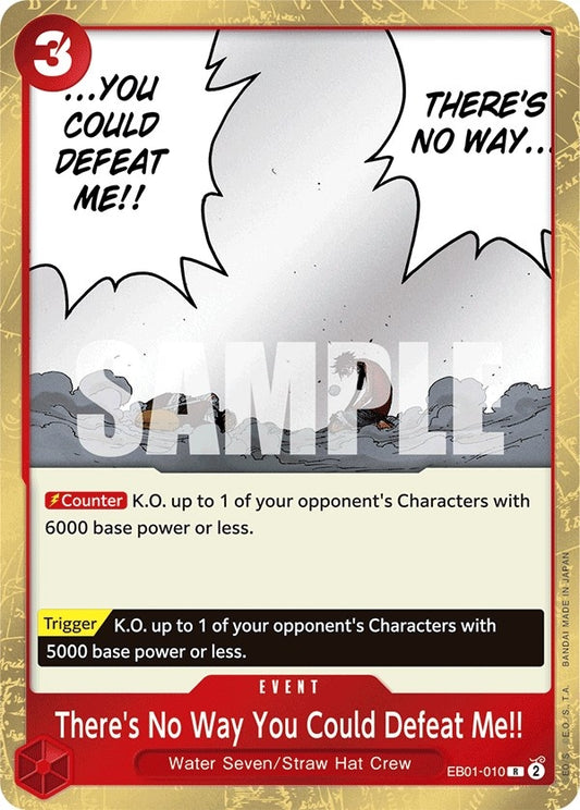 Image for There's No Way You Could Defeat Me!! (EB01-010) (EB-01) - One Piece Card Game