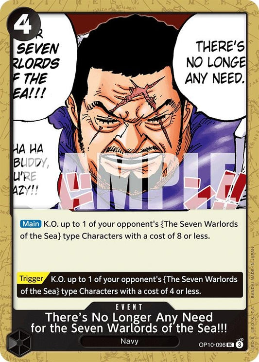 Image for There's No Longer Any Need for the Seven Warlords of the Sea!!! (OP10-096) (OP10) - One Piece Card Game