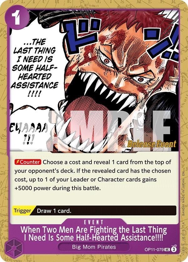 Image for When Two Men Are Fighting the Last Thing I Need Is Some Half-Hearted Assistance!!!! (OP11-079) (OP11 RE) - One Piece Card Game